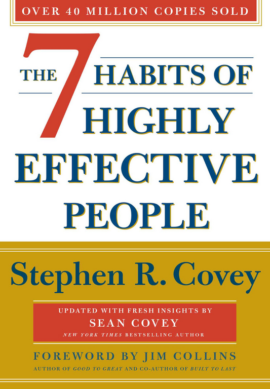 The 7 Habits of Highly Effective People - Stephen R. Covey (Digital)